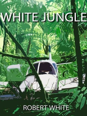 cover image of White Jungle